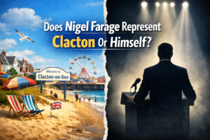 Does Nigel Farage Represent Clacton Or Himself?